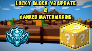 Luck Block Is Back!!! Plus Ranked Matchmaking - Roblox Bedwars