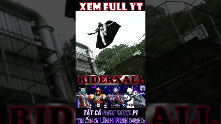 Eternal - Tổng Hợp Dark Rider P1 - RiderXAll
