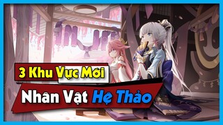 2 Nhân Vật Hệ Thảo Đầu Tiên Cùng 3 Khu Vực Mới - 1 Khu Vực Lớn Và 2 Khu Vực Nhỏ || Nguyên Kỷ