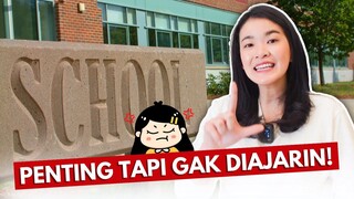 7 HAL PENTING TAPI GAK DIAJARIN DI SEKOLAH