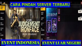 CARA PINDAH SERVER FREEFIRE TERBARU 2021 ! 100% BERHASIL TANPA HAPUS AKUN UTAMA - GARENA FREEFIRE