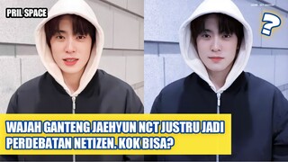 KENAPA WAJAH GANTENG JUNG JAEYHUN NCT JADI MUNCULKAN PERDEBATAN NETIZEN?