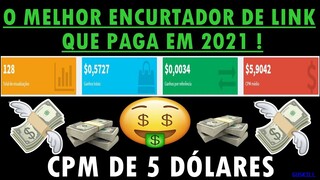 O Melhor Encurtador De Link Que Paga Mais Em 2021 ! (Ganhar Dinheiro Online) CPM: 5 Dólares