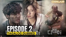 D DAY Episode 2 Tagalog