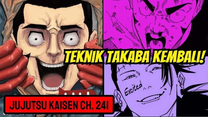 KEBANGKITAN TAKABA! TEKNIKNYA BEREVOLUSI -  - Pembahasan Jujutsu Kaisen Ch. 241