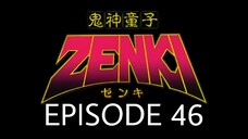 Kishin Douji Zenki Episode 46 English Subbed