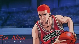 Slam Dunk AMV เอซา นีน่า (ผู้หญิงคนนั้น)