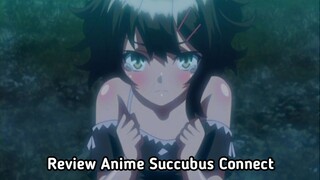KARENA SELALU BERPIKIRAN ECCHI, GADIS INI DIPINDAHKAN KE ISEKAI DAN HARUS MENJADI SUCCUBUS
