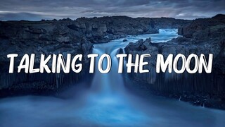 Talking to the Moon - Bruno Mars (Lyrics) || Christina Perri, Ruth B (Mix Lyrics)