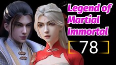 Legend Of Martial Immortal Eps 78 HD Xianwu [Best Sub Indo]