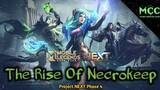 The Rise of Necrokeep | Project NEXT MLBB 2022 | HEROES REVIEW