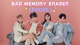 Bad Memory Eraser ep 1 (sub indo)