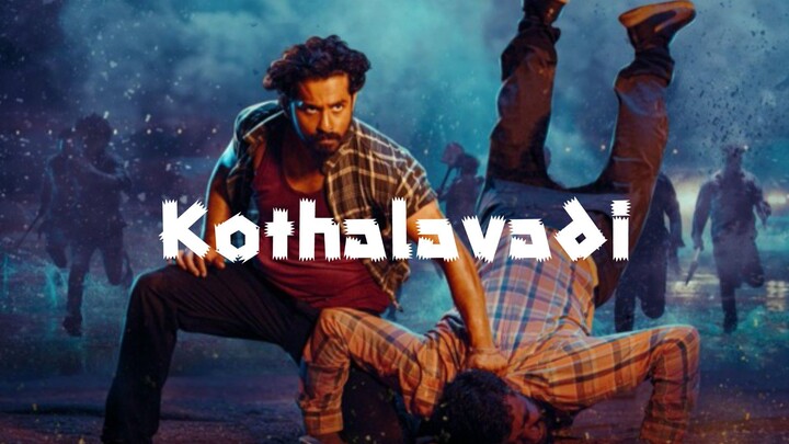 Kothalavadi | Hindi Dubbed | 1080p | 2025