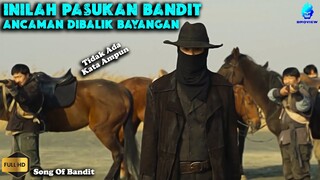 DI NEGARA TANPA HUKUM, BERURUSAN DENGAN KELOMPOK BANDIT INI, FATAL AKIBATNYA !!! - Alur Cerita Film