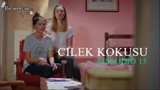 Çilek Kokusu 14