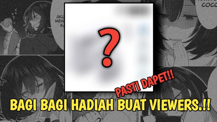 Bagi-Bagi Hadiah Gratis!!! Untuk  Semua Viewers!!!