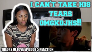 ทฤษฎีจีบเธอ Theory of Love | EP 5 Reaction + ENG SUBS!