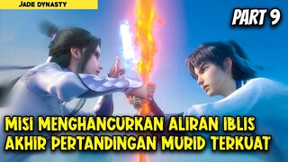 PERJALANAN MEMBERANTAS ALIRAN IBLIS - Alur Cerita Donghua #part9