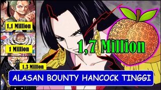 KENAPA BOUNTY HANCOCK SANGAT TINGGI ?? INI ALASAN MENGAPA BOUNTYNYA MELEBIHI KOMANDAN TERKUAT YONKOU