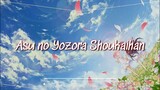 『Asu no Yozora Shoukaihan』- Yuaru Video Lyrics (Kanji/Romaji/Indonesia/English)