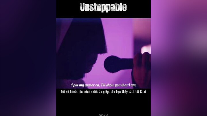 Khi âm thanh này vang lên, chiến thắng thuộc về bạn 💪 sia  unstoppable music lyrics usuk