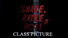 SHAKE RATTLE & ROLL EPISODE 26 CLASS PICTURE | TAGALOG HORROR