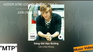 ALBUM PHIM CA NHẠC SÓNG GIÓ HỌC ĐƯỜNG (VCD VOL 5) | LÂM CHẤN KHANG | OFFICIAL VIDEO