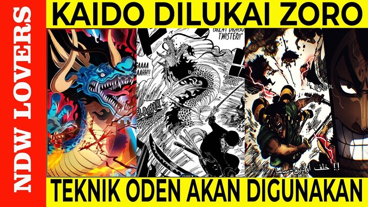 KAIDO DILUKAI ZORO, MUNGKINKAH DIA GUNAKAN TEKNIK ODEN? I BAHASAN ONE PIECE MANGA CHAPTRE 1003