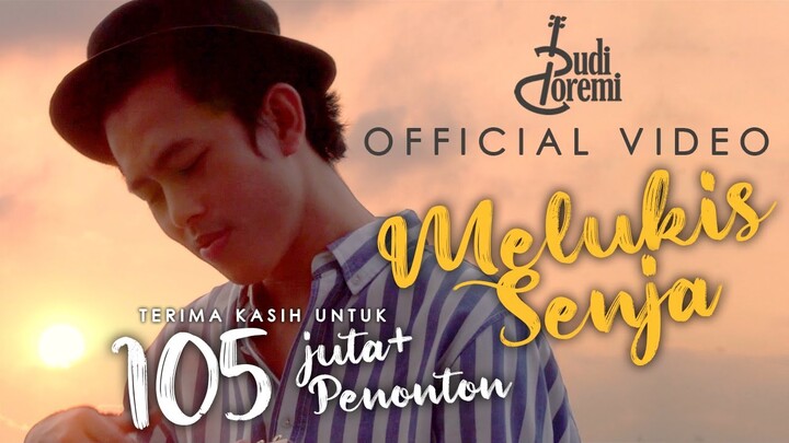 Budi Doremi - Melukis Senja (Official Video)