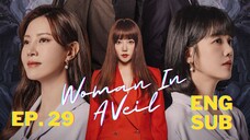 Woman in a Veil (2023) Episode 29 Eng Sub