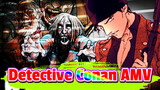 [Detective Conan AMV] Warrior - Zombie