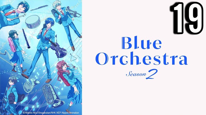 Blue Orchestra Season 2 Epsiode 19