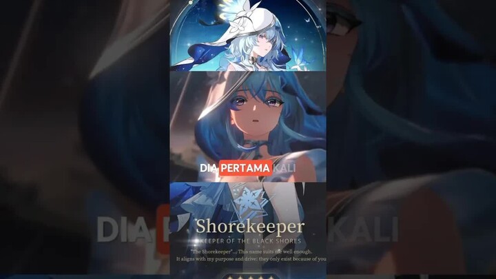 Mengenal Shorekeeper Wuthering Waves Part 2 - Support Terkuat di WuWa?