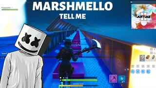 Marshmello - Tell me (Fortnite Music Blocks)