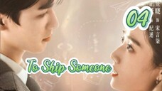 To Ship Someone (2023) Eps 04 Sub indo