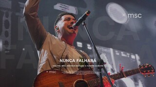 Nunca Falhará (Ao Vivo) - Central MSC feat. Karyne Almeida & Matheus Bahiano