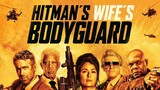 Hitman.s wife's bodyguard full movie Hindi dubbed