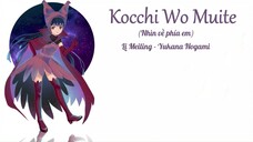 [Lyrics + Vietsub] Kocchi Wo Muite (Look Over Here) - Yukana Nogami (Collection: Character Songbook)
