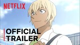 Detective Conan: Zero’s Tea Time | Main Trailer | Netflix