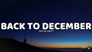 Back To December – Taylor Swift (Lyrics)