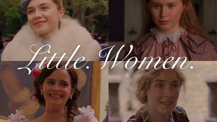 [Little Women] Women have ambition and talent, as well as just beauty
