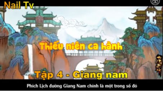 Thiếu niên ca hành_Tập  4 - Giang nam