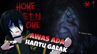 AKHIRNYA BISA LIAT HANTU THAILAND! - Home Sweet Home #1 | VTuber Indonesia ~ HANTUNYA GALAK