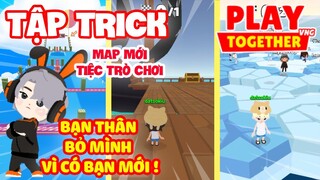 [Play Together] Tập Trick Các Map Mới Của Tiệc Trò Chơi | Phần 2