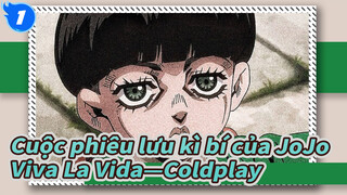 [Cuộc phiêu lưu kì bí của JoJo]Viva La Vida—Coldplay_1