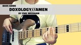 Doxology//Amen by Phil Wickham (Bass guide)