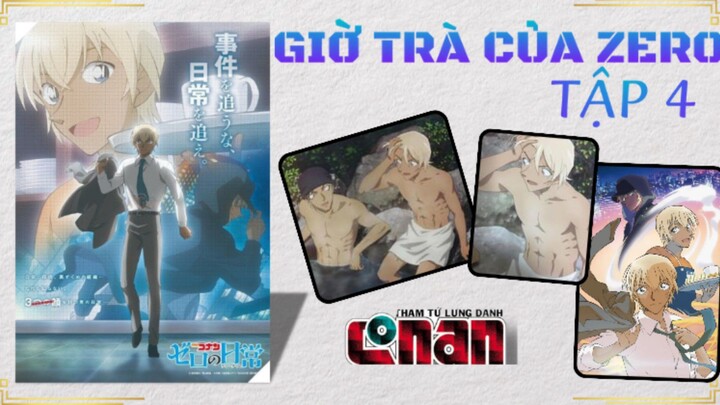 Giờ Trà Của Zero Tập 4 Thuyết Minh.