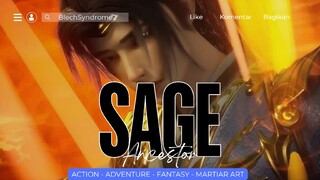 Sage Ancestor Episode 16