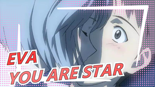 [EVA]YOU ARE STAR