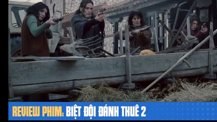 #review phim: biệt đội lính đánh thuê 2 p2